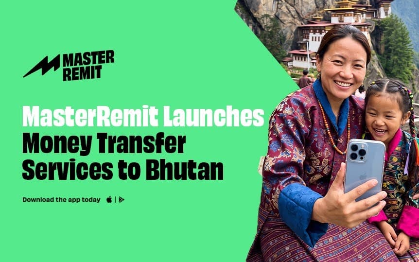 MasterRemit Launches Money Transfer Services to Bhutan with Bank Deposits and Cash Pickup