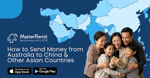How to Send Money from Australia to China & Other Asian Countries